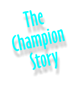 The  Champion  Story